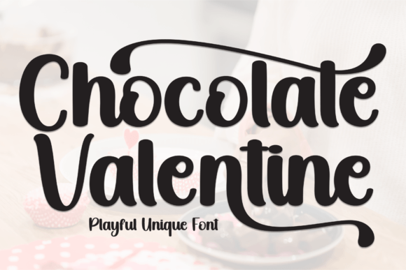 Chocolate Valentine: A Magical Script Font for Elegant Designs