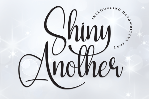 Discover Shiny Another: A Handwritten Font with Elegant Charm