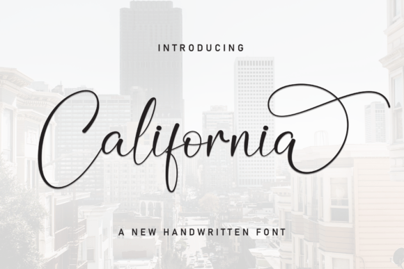The Handwritten Charm of the California Typeface